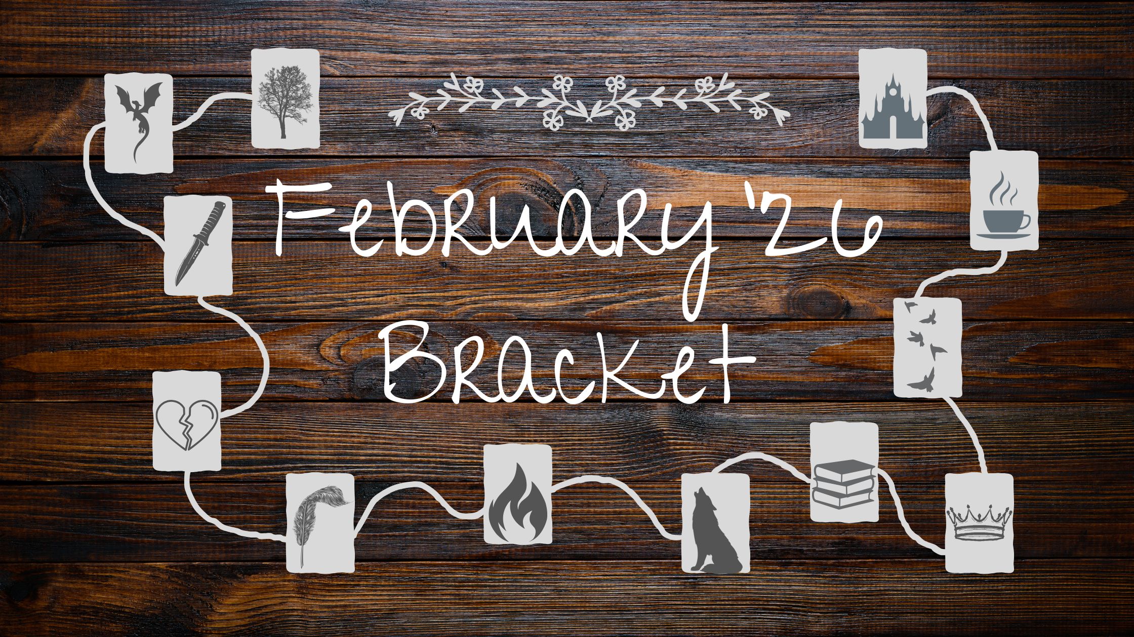 February ’26 Book Bracket